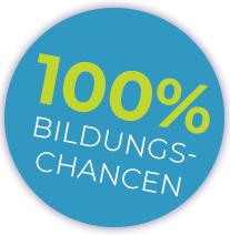 100% Bildungschancen 100% Bildungschancen